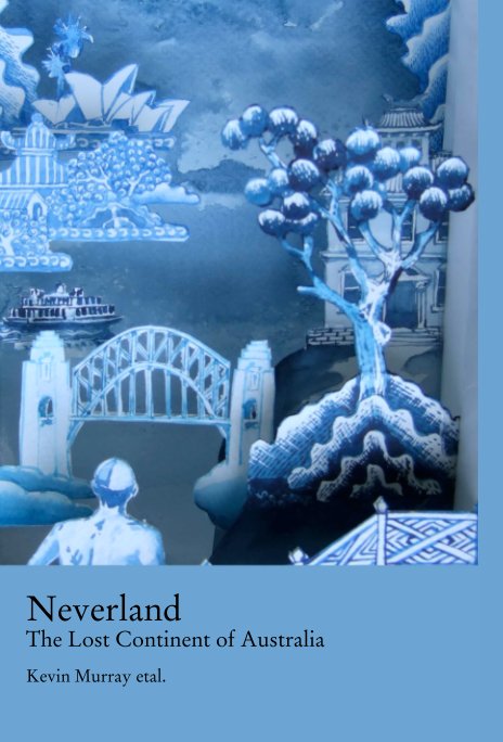 View Neverland by Kevin Murray etal.
