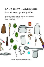 Lady Brew Baltimore homebrew quick guide book cover