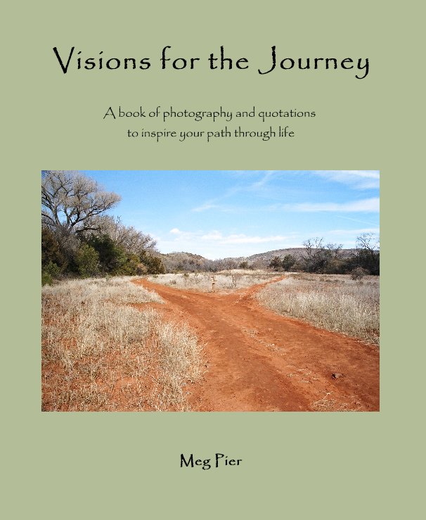 Ver Visions for the Journey por Meg Pier