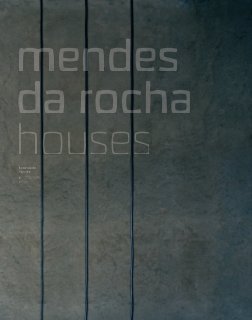 mendes da rocha houses book cover