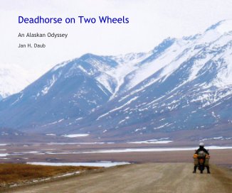Deadhorse on Two Wheels book cover