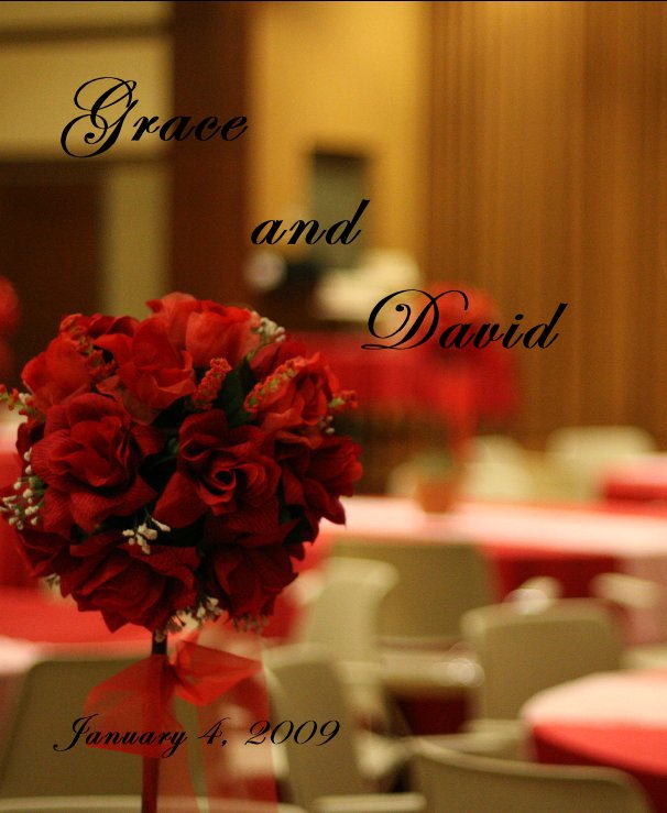 View Grace and David by January 4, 2009
