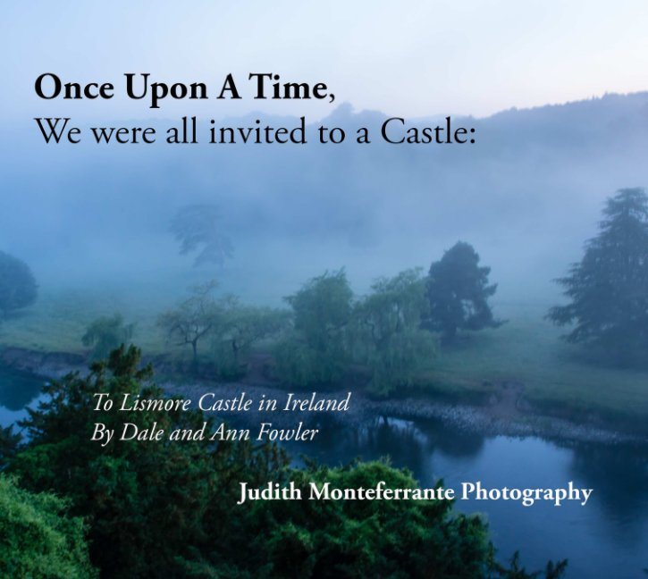 View Once Upon a Time by Judith Monteferrante