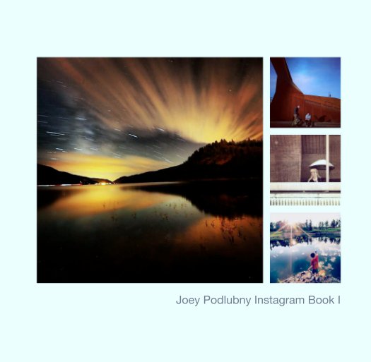 View Joey Podlubny Instagram Book I by Joey Podlubny