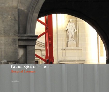 Pathologies of Time II Hospital Laennec book cover
