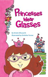 Princesses Wear Glasses book cover