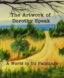 The Artwork of Dorothy Speak book cover