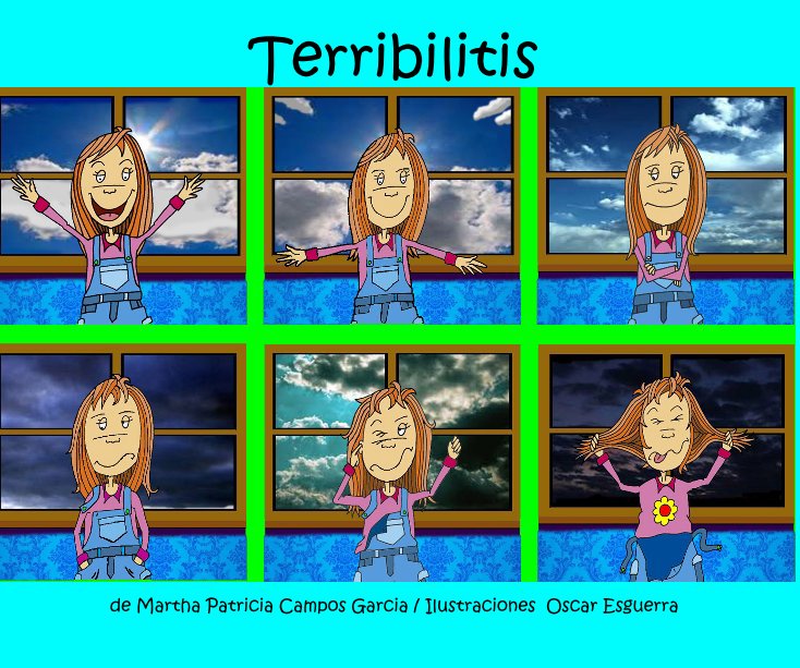 View Terribilitis by de Martha Patricia Campos Garcia / Ilustraciones Oscar Esguerra