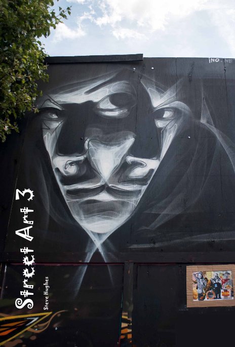 Ver Street Art 3 por Steve Hughes