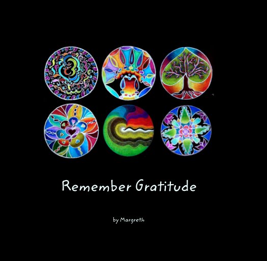 View Remember Gratitude by Margreth