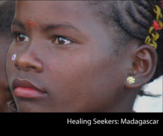 Healing Seekers: Madagascar book cover