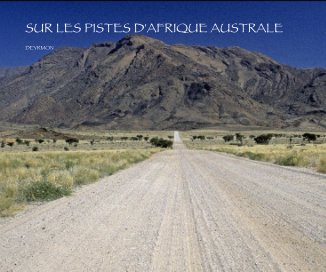 SUR LES PISTES D'AFRIQUE AUSTRALE book cover