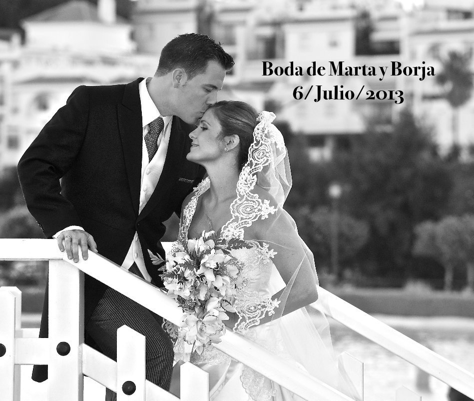 Ver Boda de Marta y Borja 6/Julio/2013 por de Marcelino Pozo