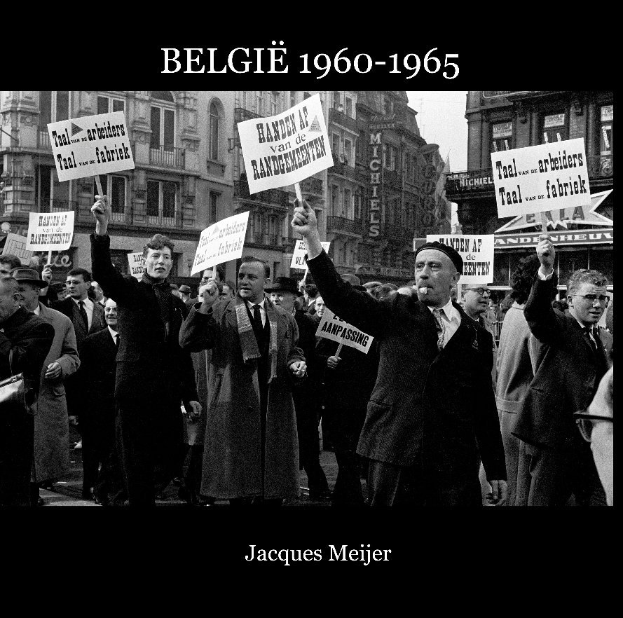 View BELGIË 1960-1965 by Jacques Meijer