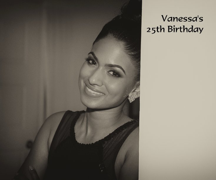 Ver Vanessa's 25th Birthday por RsashaL