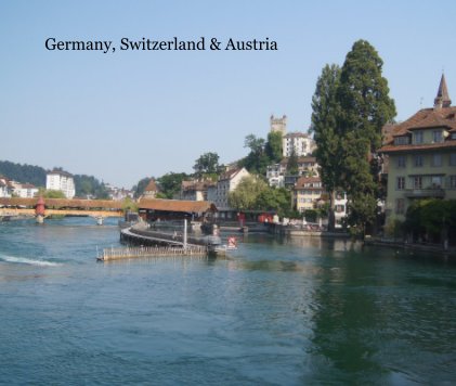 Germany, Switzerland & Austria book cover