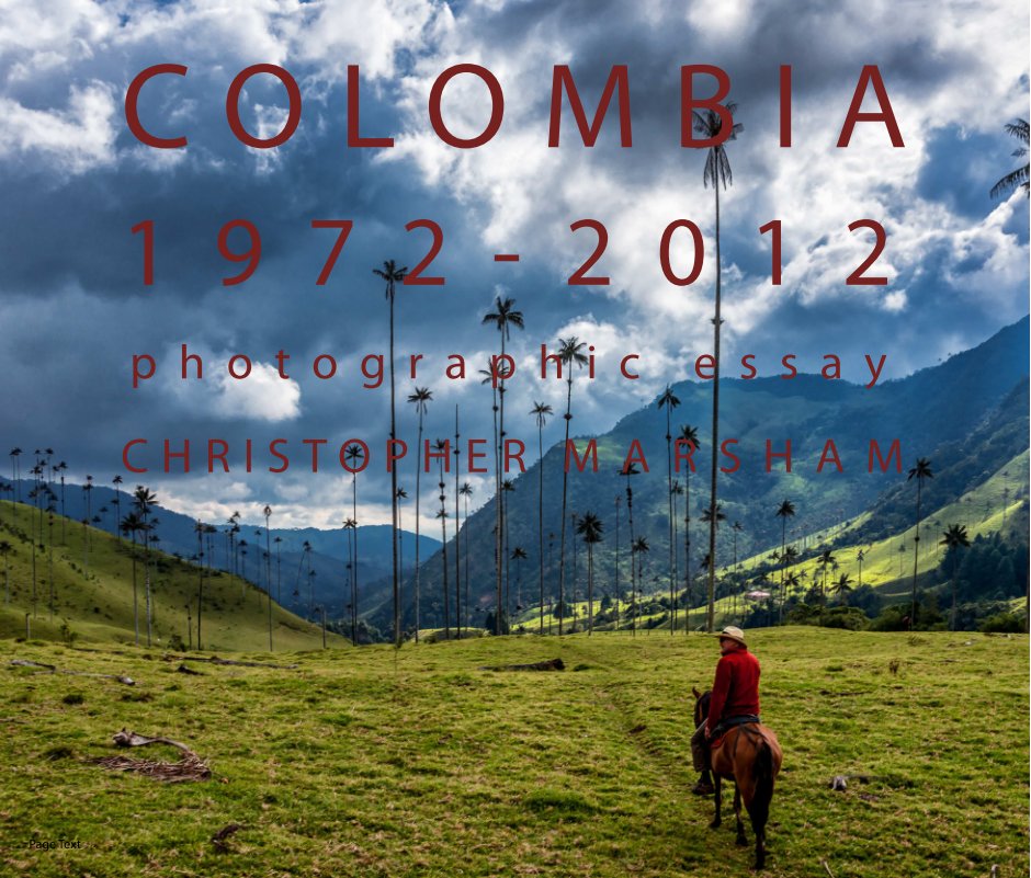 View COLOMBIA 1972-2012 by CHRISTOPHER MARSHAM