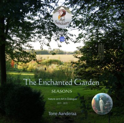 Art Sanctuary - The Enchanted Garden - SEASONS book cover