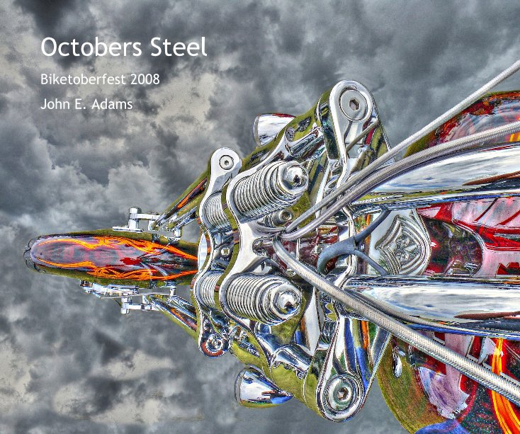 View Octobers Steel by John E. Adams