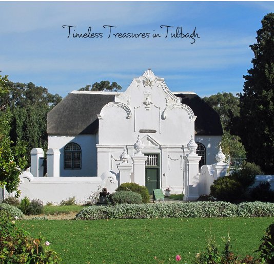 Ver Timeless Treasures in Tulbagh por Stacy Lyn Images