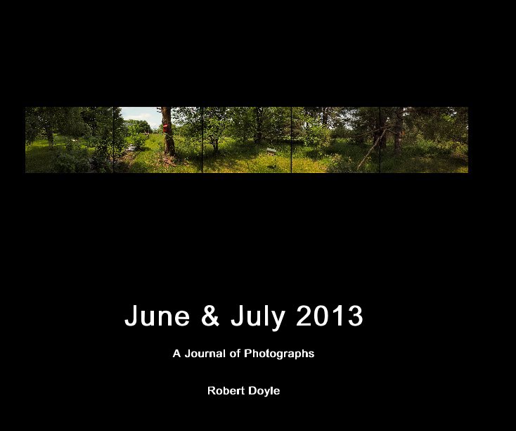 View June & July 2013 by Robert Doyle