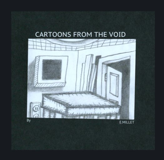Visualizza Cartoons From The Void di E.Millet