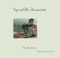 Squirrel War Diaries 2013 book cover