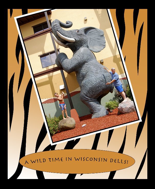 Ver A Wild Time in Wisconsin Dells! por sacranfo