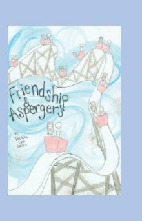 Friendship and Asperger's *IW* book cover