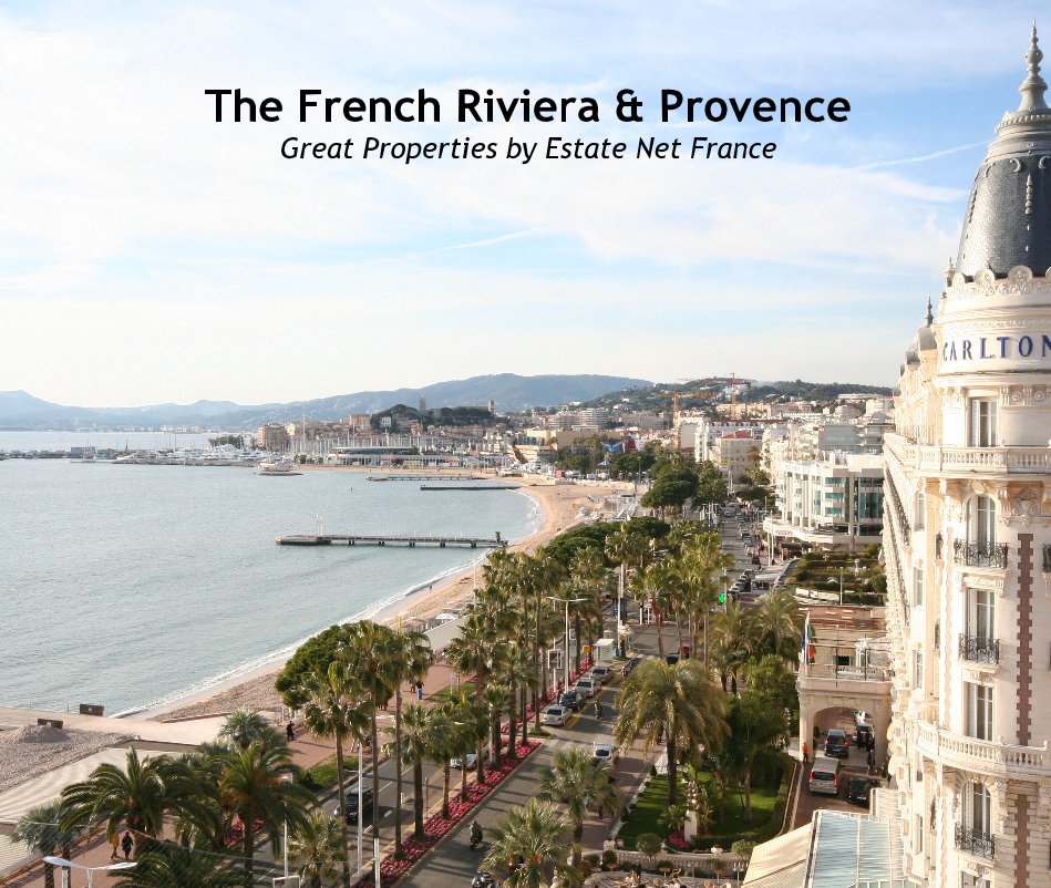 Ver The French Riviera & Provence Great Properties by Estate Net France por Estate Net France