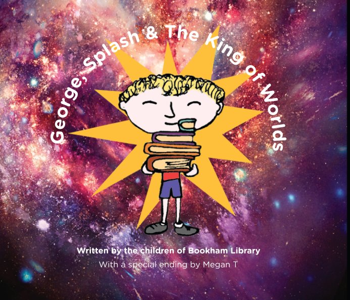 Ver George and The King of Worlds por Bookham Library & CML