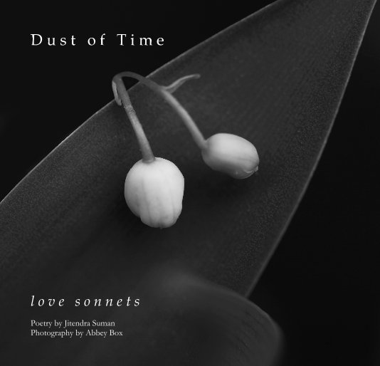 Ver Dust of Time por Jitendra Suman and Abbey Box