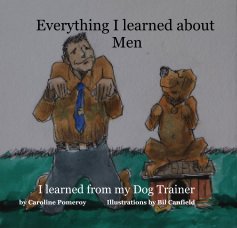 Everything I learned about Men book cover
