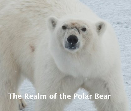 The Realm of the Polar Bear book cover