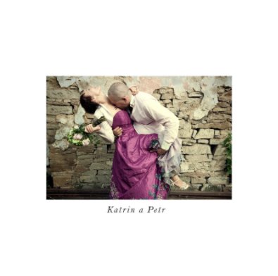 Katrin  a Petr book cover