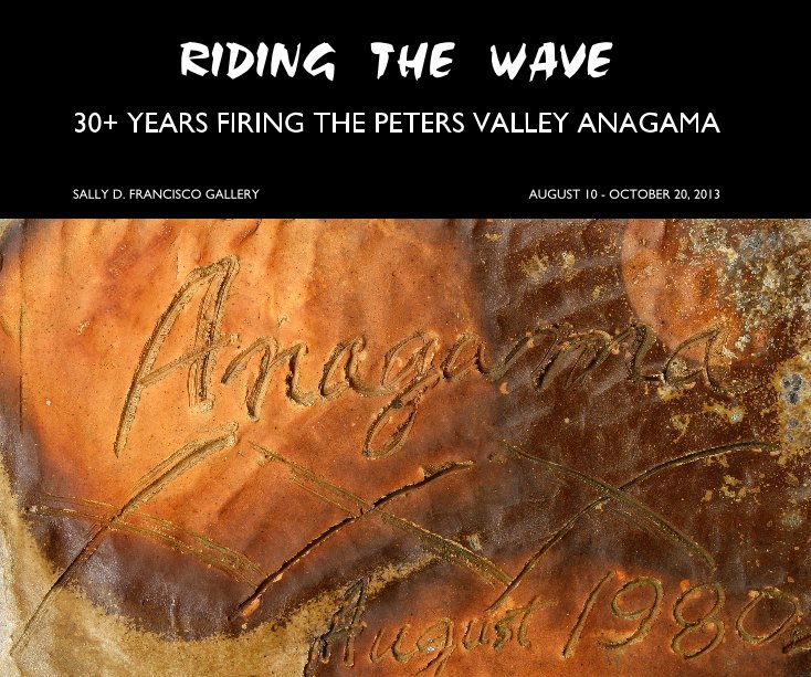 View Riding the Wave by Peters Valley