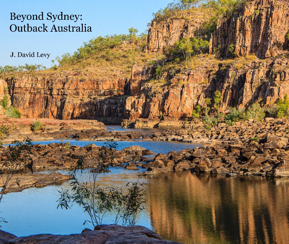 View Beyond Sydney: Outback Australia by J. David Levy