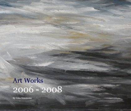 Art Works 2006 - 2008 book cover