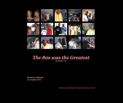 The 80s was the Greatest (Summer '07) book cover