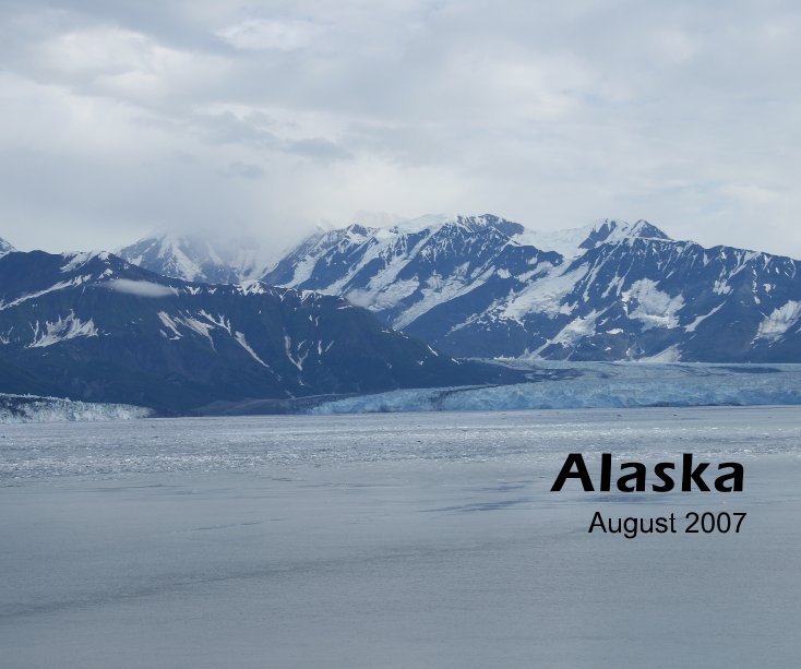 Ver Alaska August 2007 por Gertrudis M. Rodon