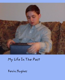 My Life In The Past book cover