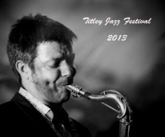 Titley Jazz Festival 2013 book cover