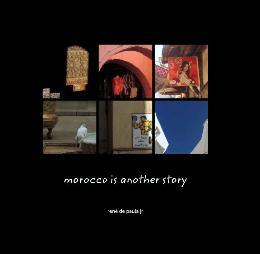 View morocco is another story by rené de paula jr