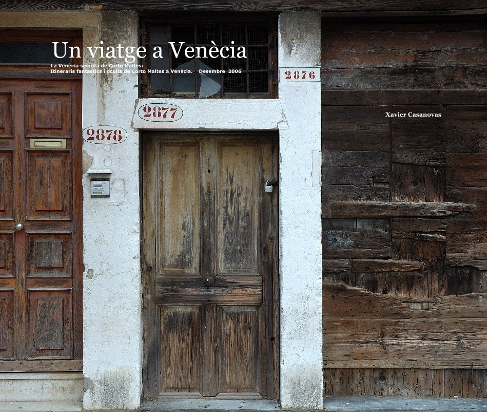 View Itineraris fantastics i ocults de Corto Maltes a Venecia by Xavier Casanovas