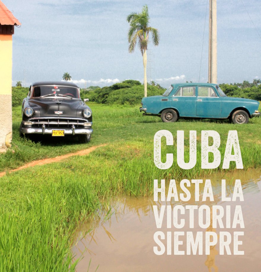 Visualizza CUBA di Lindsey Nechelput