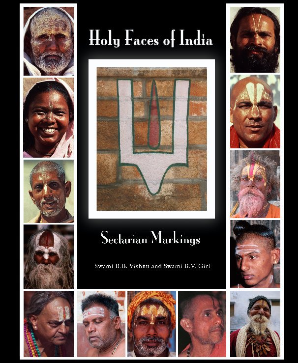 View Holy Faces of India by Swami B.B. Visnu