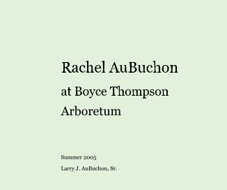 Rachel AuBuchon at Boyce Thompson Arboretum book cover