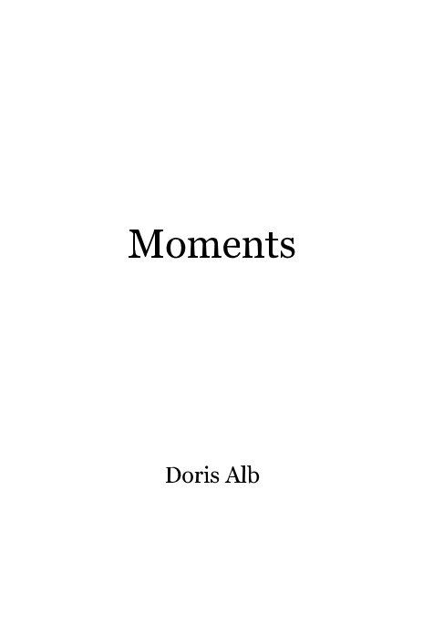 Visualizza Moments di Doris Alb