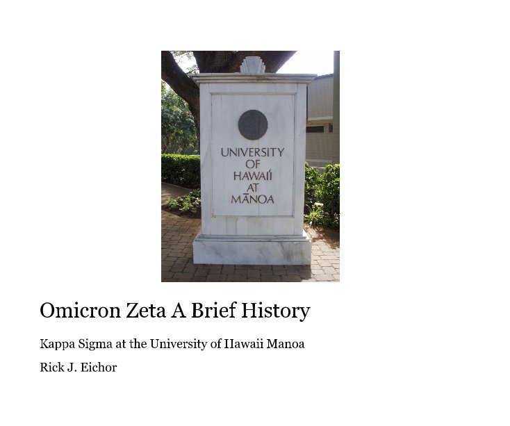 Bekijk Omicron Zeta A Brief History op Rick J. Eichor