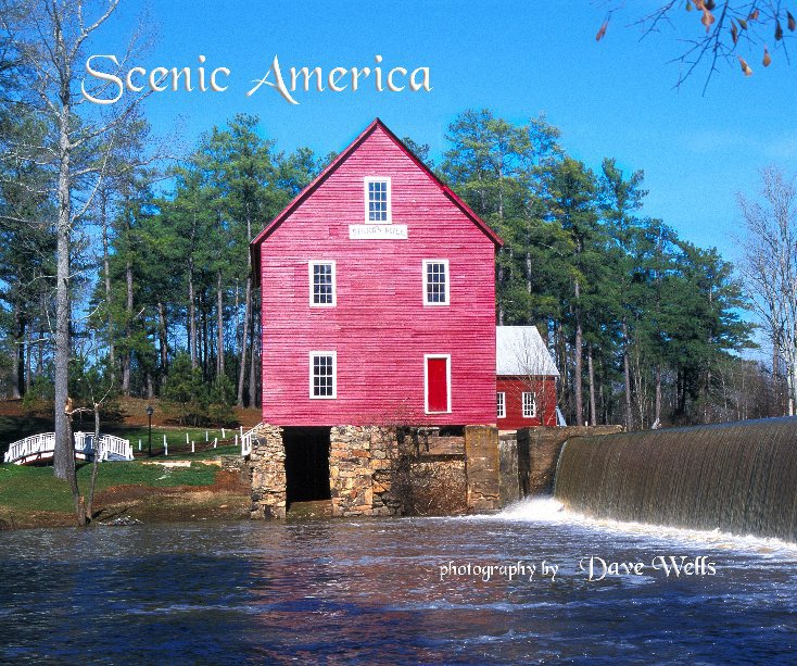 View Scenic America by Dave Wells
